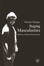 Staging Masculinities