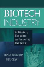 Biotech Industry af Bryan Bergeron