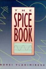 The SPICE Book af Andrei Vladimirescu