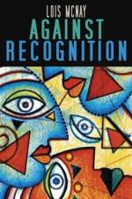 Against Recognition af Lois (Somerville College McNay