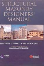 Structural Masonry Designers' Manual af W. G. (formerly Curtins Consulting Engineer) Curtin