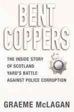 Bent Coppers af Graeme McLagan