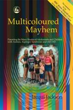 Multicoloured Mayhem af Jacqui Jackson