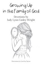 Growing Up in The Family of God af Judy Lynn Cooley-Wright