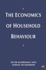 The Economics of Household Behavior af Peter Kooreman