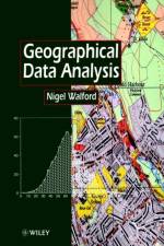 Geographical Data Analysis af Nigel (Kingston University Walford