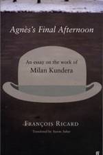 Agnes's Final Afternoon af Francois Ricard