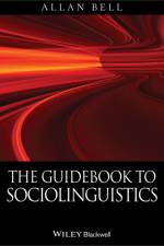 The Guidebook to Sociolinguistics af Allan (Auckland University of Technology Bell