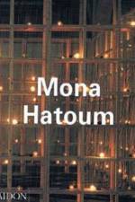 Mona Hatoum