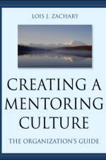 Creating a Mentoring Culture af Lois J. (Phoenix Zachary