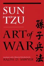 The Art of War af Ralph D. Sawyer