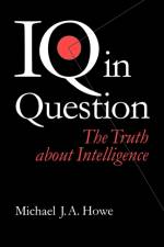 IQ in Question af Michael J A Howe