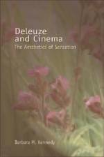 Deleuze and Cinema af Barbara Kennedy