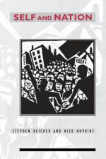Self and Nation af Stephen D. Reicher