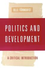 Politics and Development af Olle Tornquist