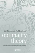 Optimality Theory af Alan (Rutgers University) Prince