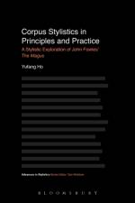 Corpus Stylistics in Principles and Practice af Yufang Ho