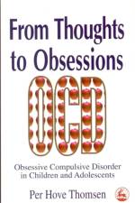 From Thoughts to Obsessions