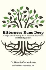 Bitterness Runs Deep af Dr Beverly Carnes-Lowe