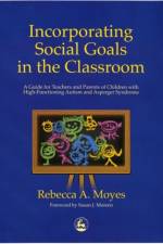 Incorporating Social Goals in the Classroom af Rebecca Moyes