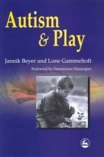 Autism and Play af Lone Gammeltoft