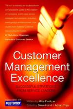 Customer Management Excellence af Mike Faulkner