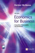Economics for Business af Dermot Mcaleese