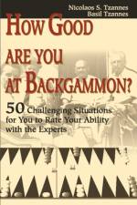 How Good Are You at Backgammon? af Basil Tzannes