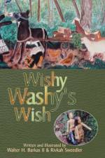 Wishy Washy's Wish af Rivkah Sweedler