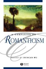 A Companion to Romanticism