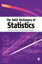 The SAGE Dictionary of Statistics af Duncan Cramer