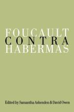 Foucault Contra Habermas