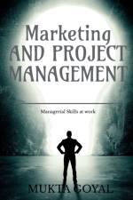 Marketing and Project Management af Dr Mukta Goyal