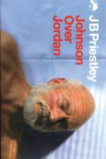 Johnson Over Jordan af J. B. Priestley