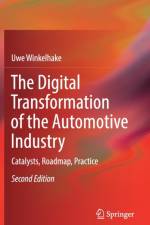 The Digital Transformation of the Automotive Industry af Uwe Winkelhake