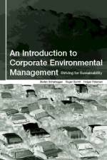 An Introduction to Corporate Environmental Management af Stefan Schaltegger