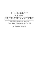 The Legend of the Mutilated Victory af H. James Burgwyn