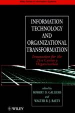 Information Technology and Organizational Transformation af RD Galliers