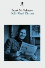 Dolly West's Kitchen af Frank McGuinness