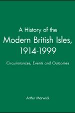A History of the Modern British Isles, 1914-1999