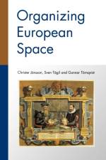 Organizing European Space af Christer Jonsson