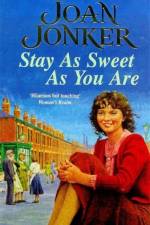 Stay as Sweet as You Are af Joan Jonker