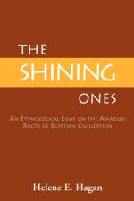 The Shining Ones af Helene E Hagan