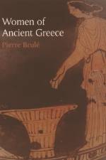 Women of Ancient Greece af Pierre Brule
