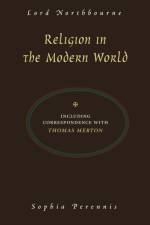 Religion in the Modern World af Lord Northbourne