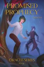 Promised Prophecy af Jaemi Lee