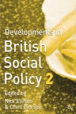 Developments in British Social Policy af Nick Ellison