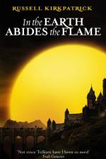 In The Earth Abides The Flame af Russell Kirkpatrick