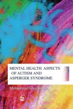 Mental Health Aspects of Autism and Asperger Syndrome af Mohammad Ghaziuddin