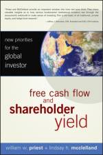 Free Cash Flow and Shareholder Yield af William W. Priest